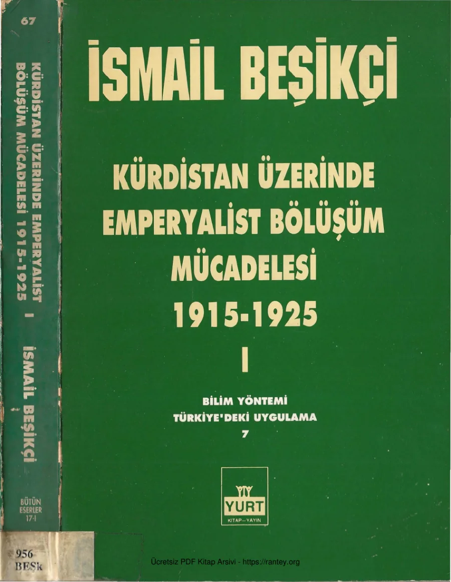 Kürdistan Üzerinde Emperyalist Bölüşüm Mücadelesi 1915 1925 Cilt 1 kapak görseli