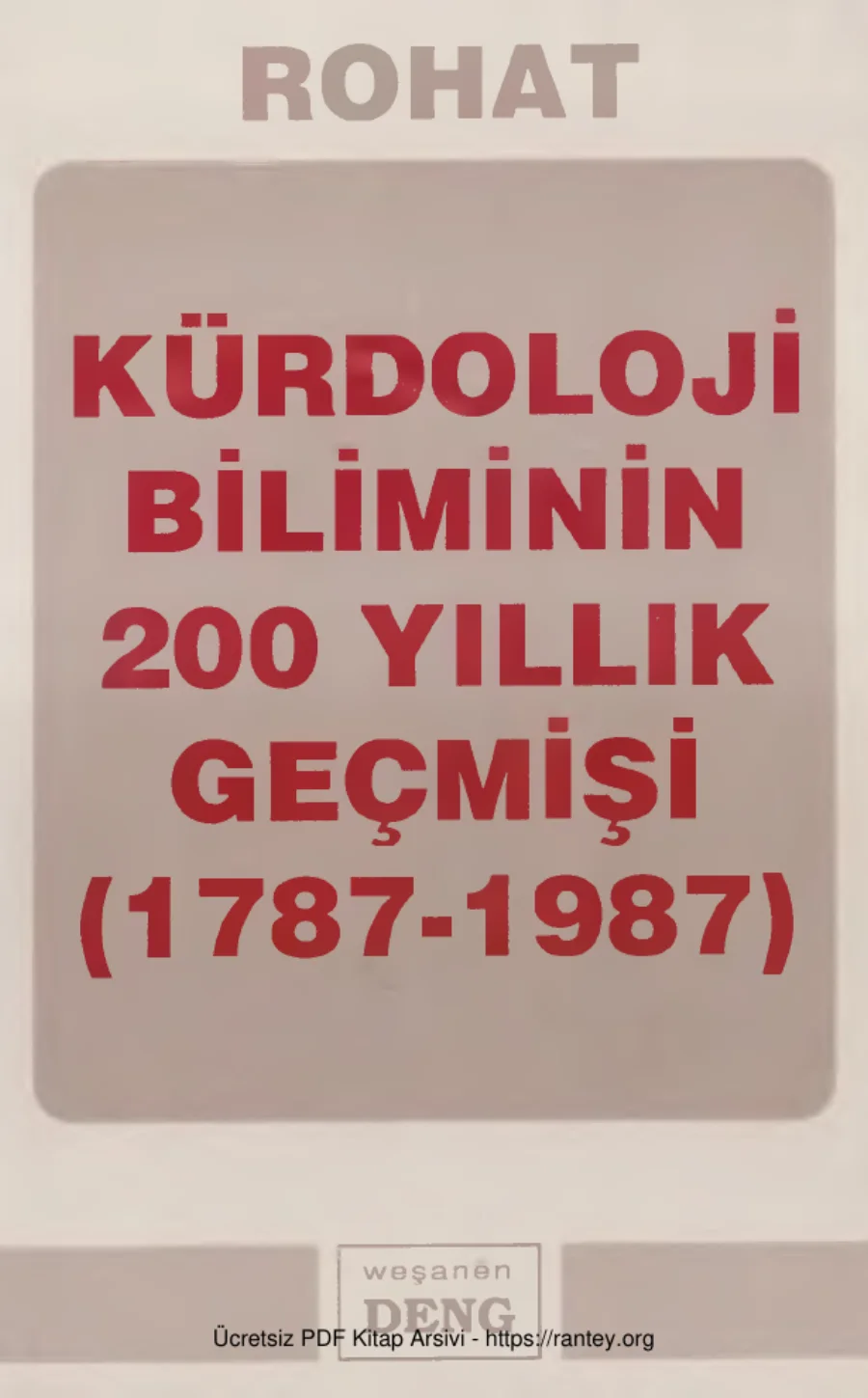 Kürdoloji Biliminin 200 Yıllık Geçmişi 1787-1987 kapak görseli