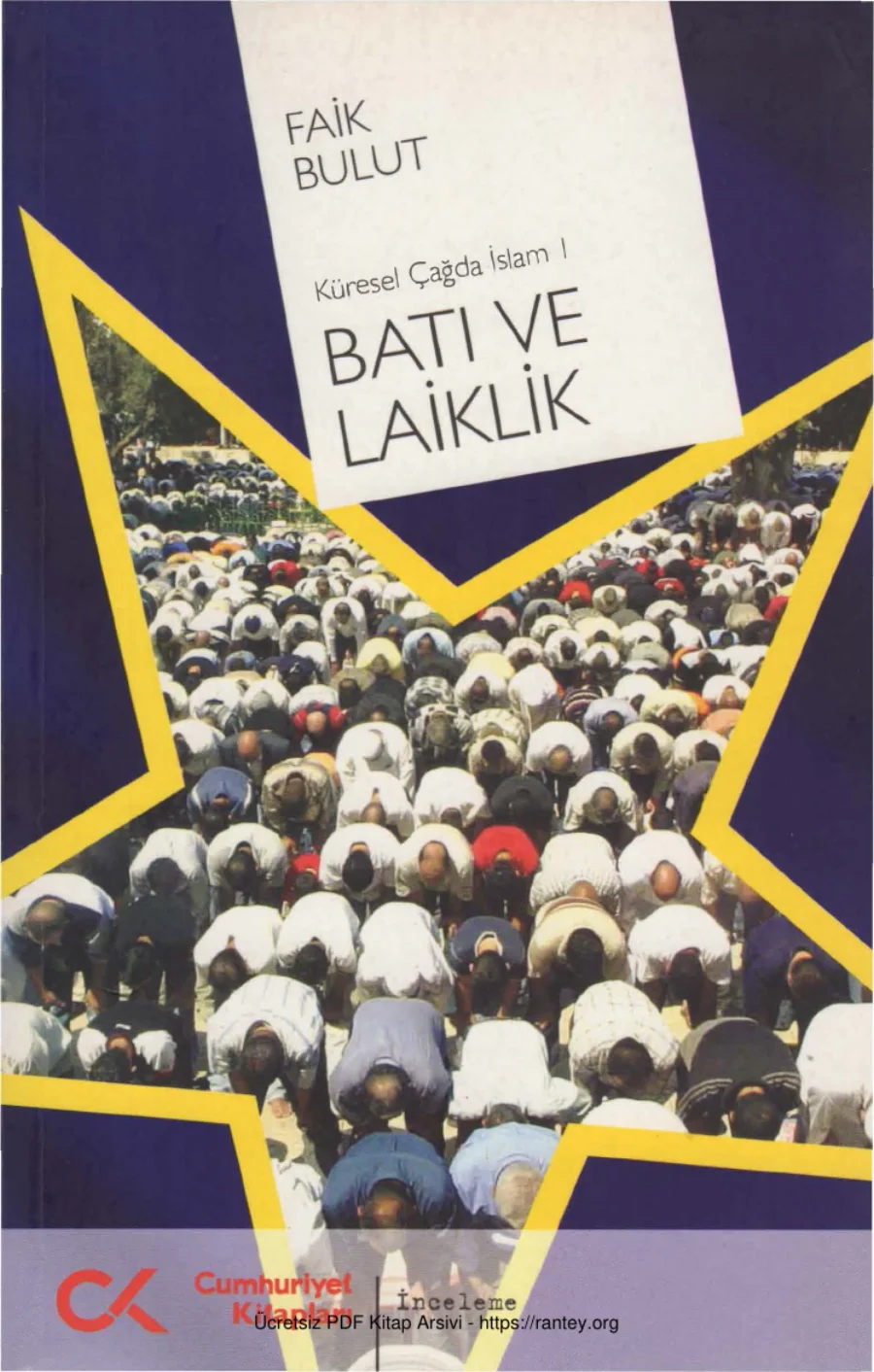 Küresel Çağda İslam I: Batı ve Laiklik kapak görseli