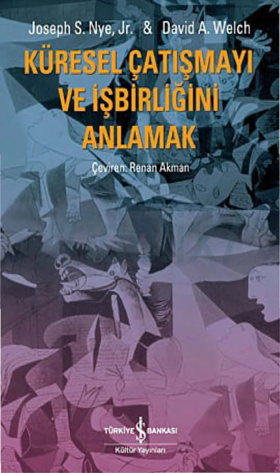 Küresel Çatışmayı ve İşbirliğini Anlamak kapak görseli