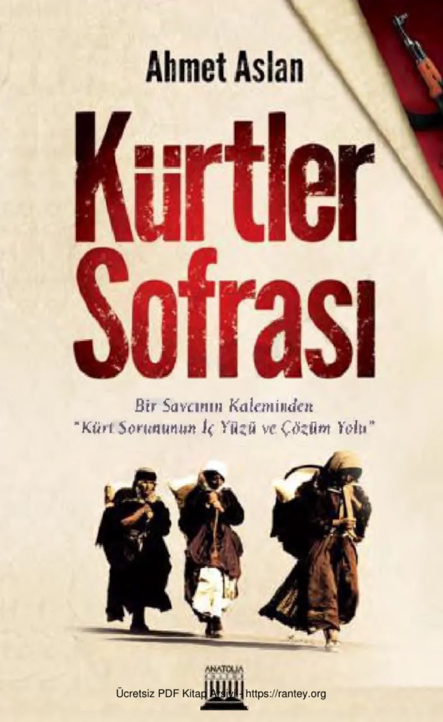 Kürtler Sofrası Bir Savcının Kaleminden Antolia Yayınları kapak görseli