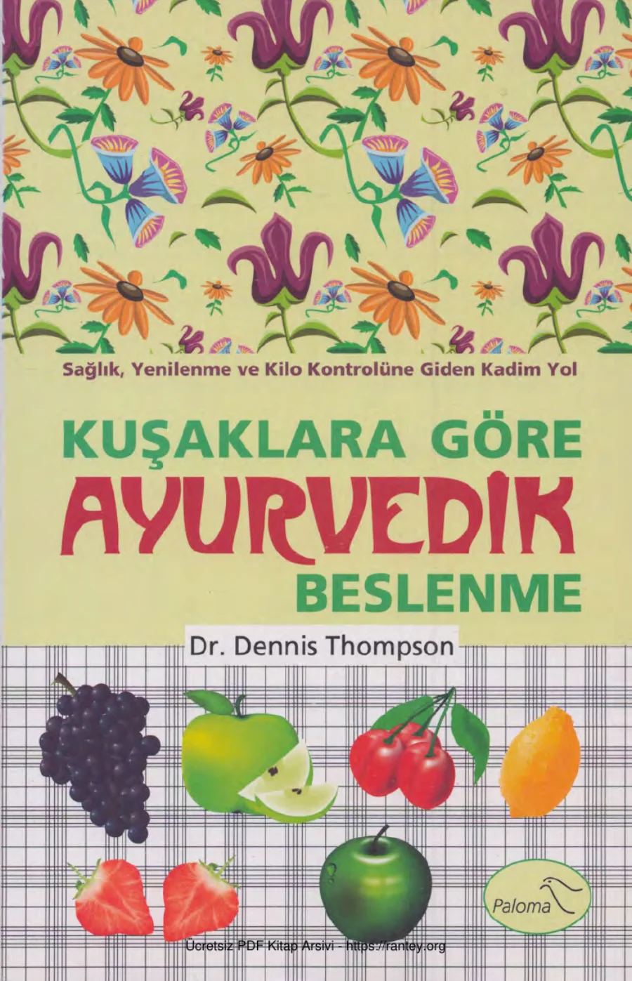 Kuşaklara Göre Ayurvedik Beslenme Paloma Yayınları kapak görseli