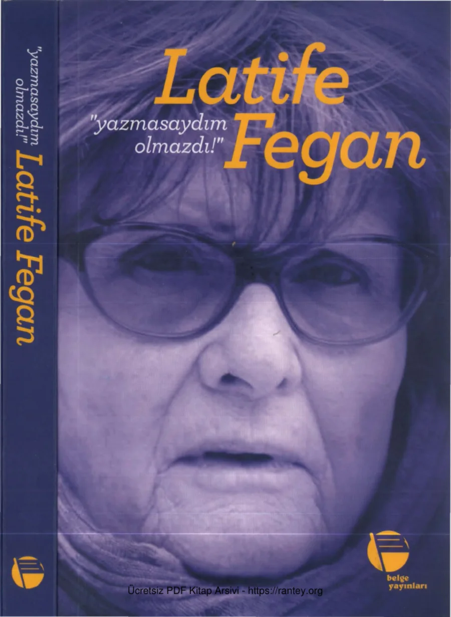 Latife Fegan Yazmasaydım Olmazdı kapak görseli