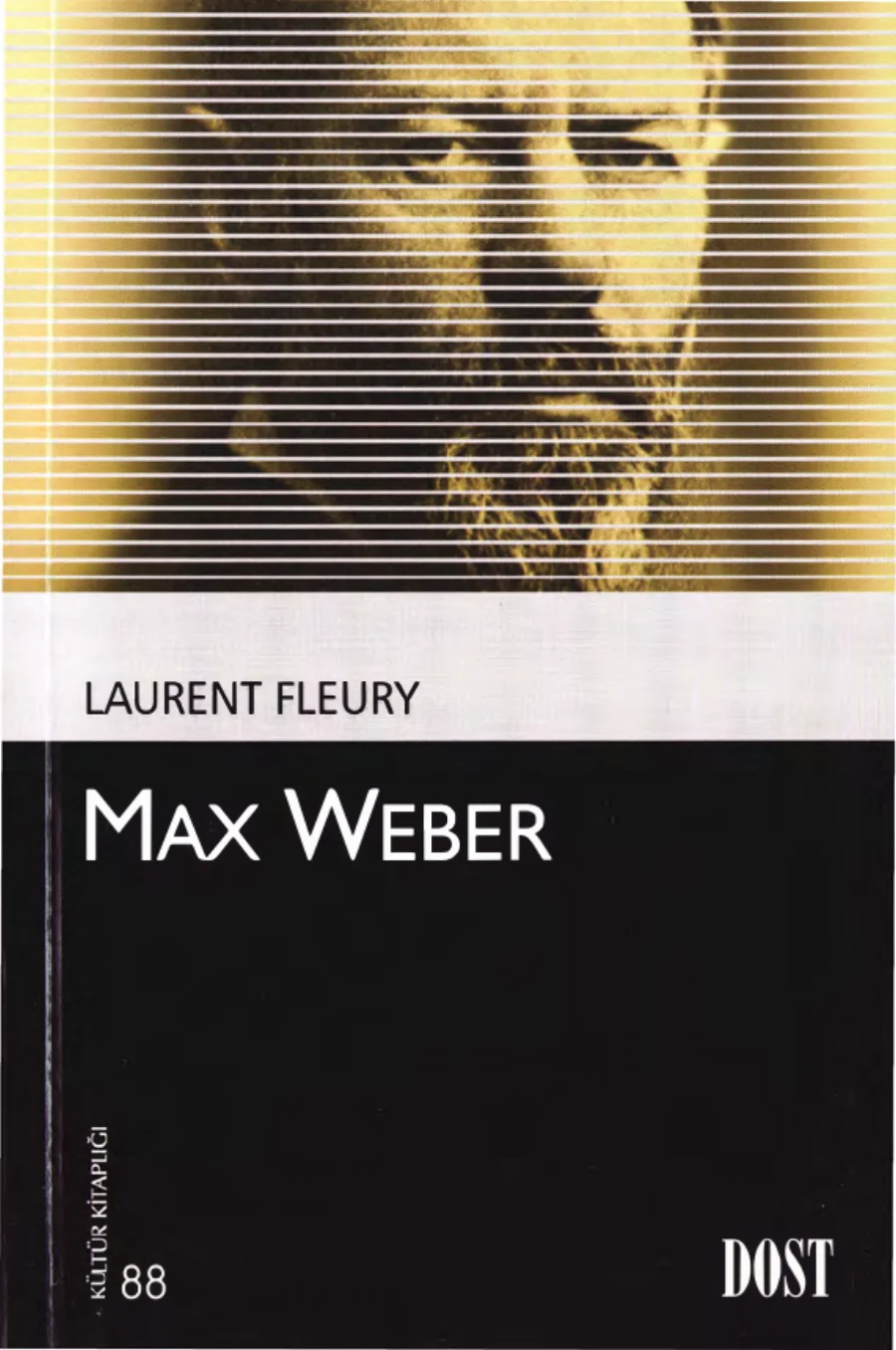 Laurent Fleury Max Weber Dost Kitabevi kapak görseli