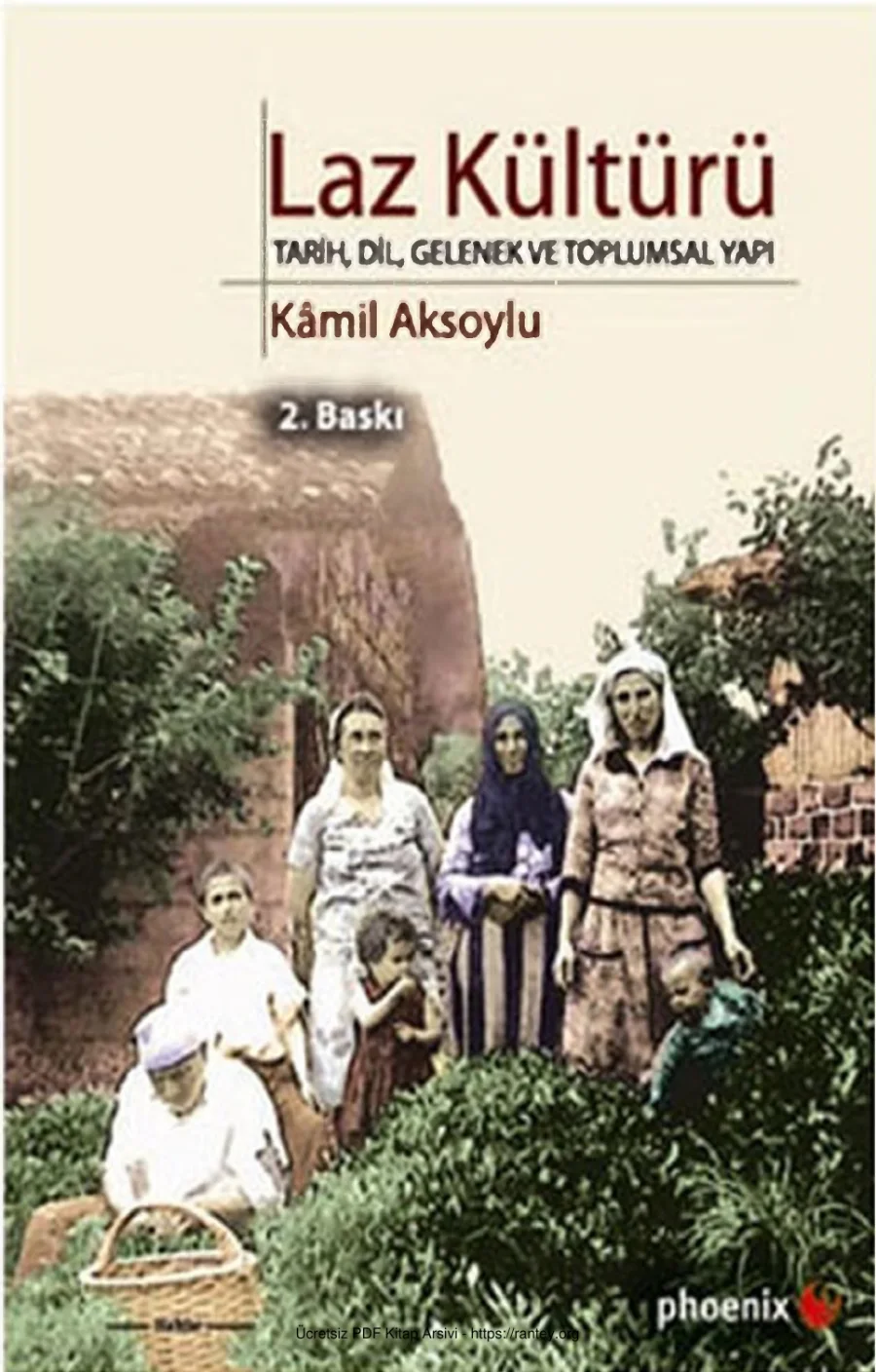 Laz Kültürü Phoenix Yayınları kapak görseli