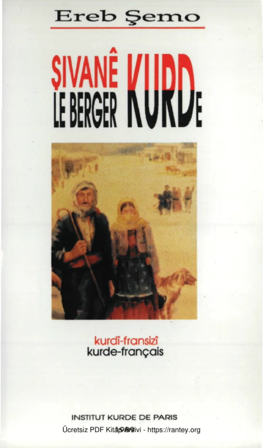 Le Berger Kurde / Şivanê Kurd kapak görseli