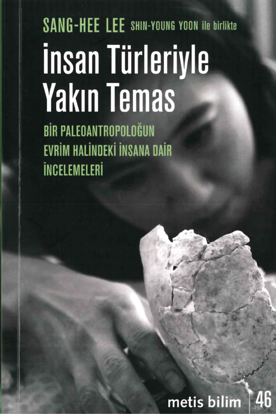 Lee Shin Young İnsan Türleriyle Yakın Temas kapak görseli