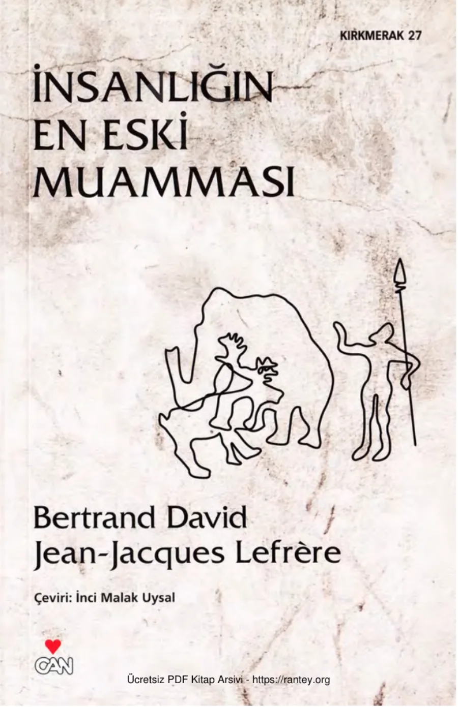 Lefrere Bertrand David İnsanlığın En Eski Muamması kapak görseli