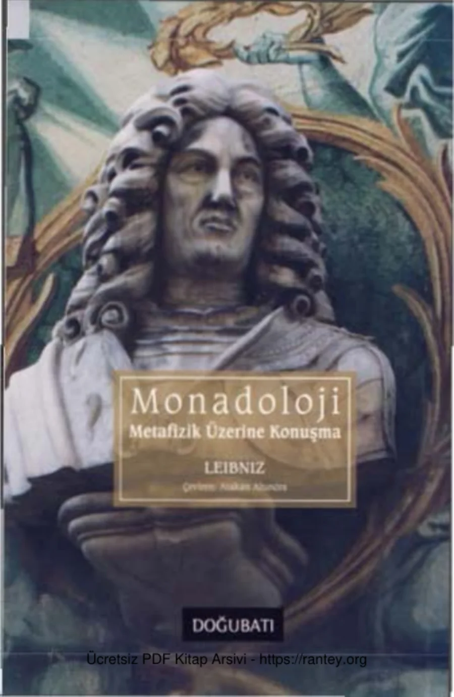 Leibniz Monadoloji ve Metafizik Üzerine Konuşma kapak görseli