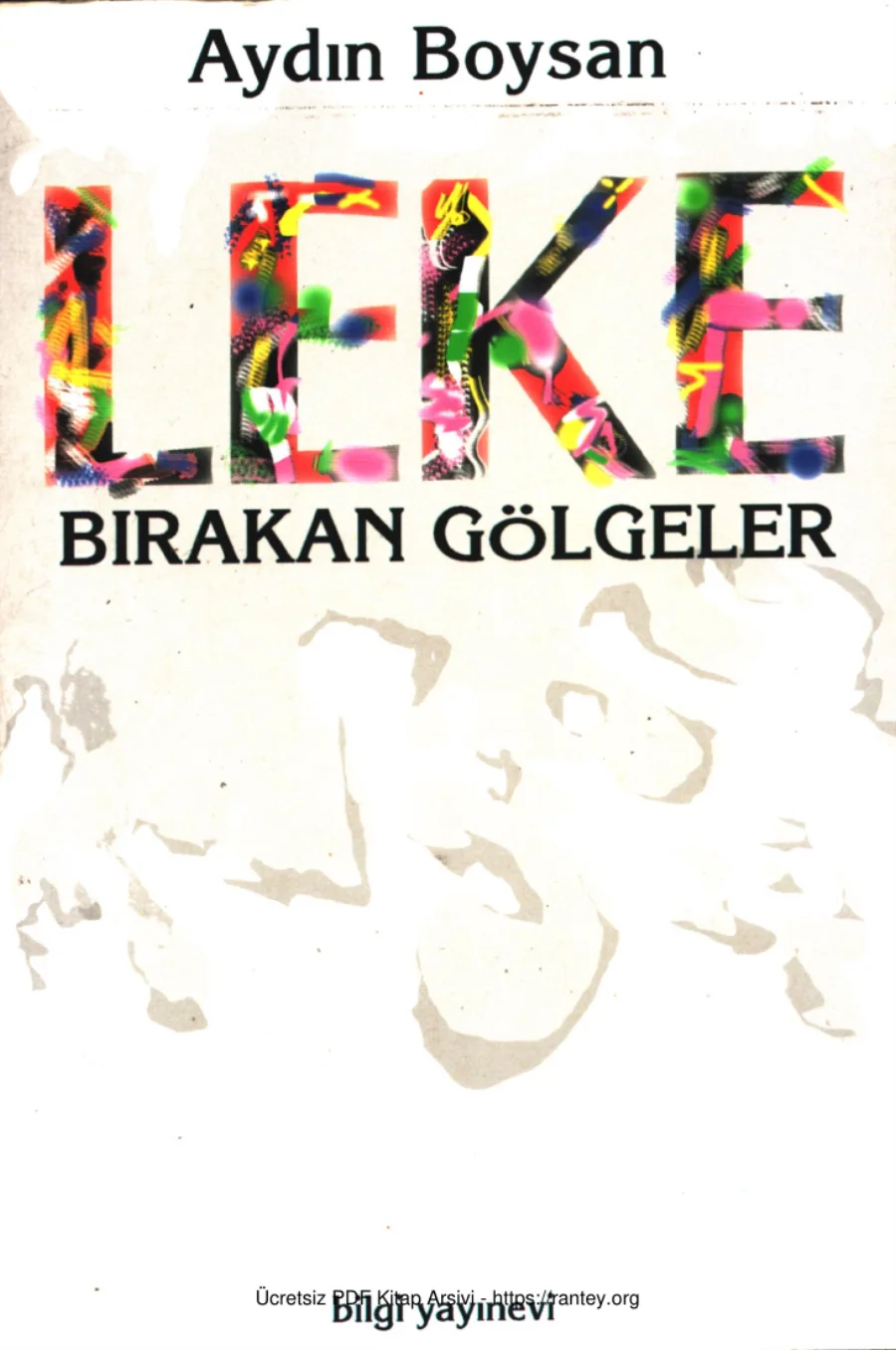 Leke Bırakan Gölgeler kapak görseli