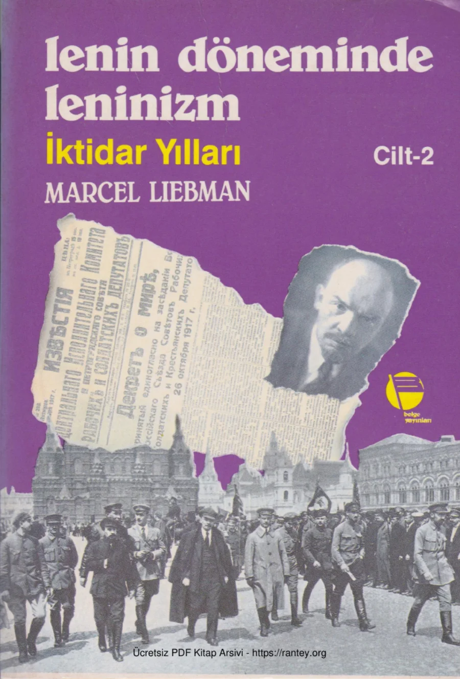 Lenin Döneminde Leninizm Cilt 2: İktidar Yılları kapak görseli