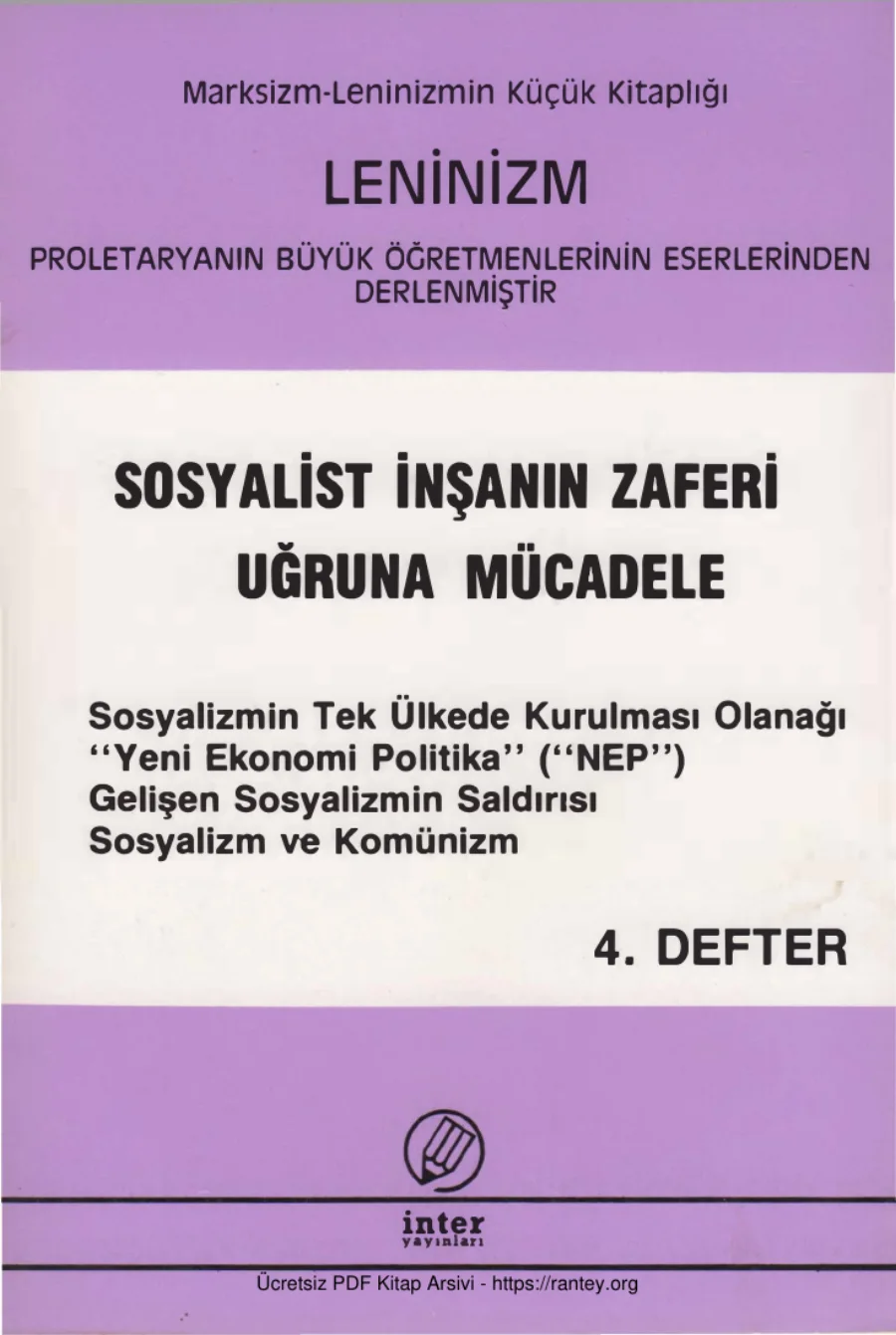 Leninizm: Sosyalist İnşanın Zaferi Uğruna Mücadele 4. Defter kapak görseli