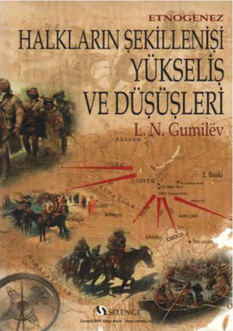 Lev Nikolayeviç Gumilev Etnogenez Halkların Şekillenişi Yükseliş ve Düşüşleri kapak görseli
