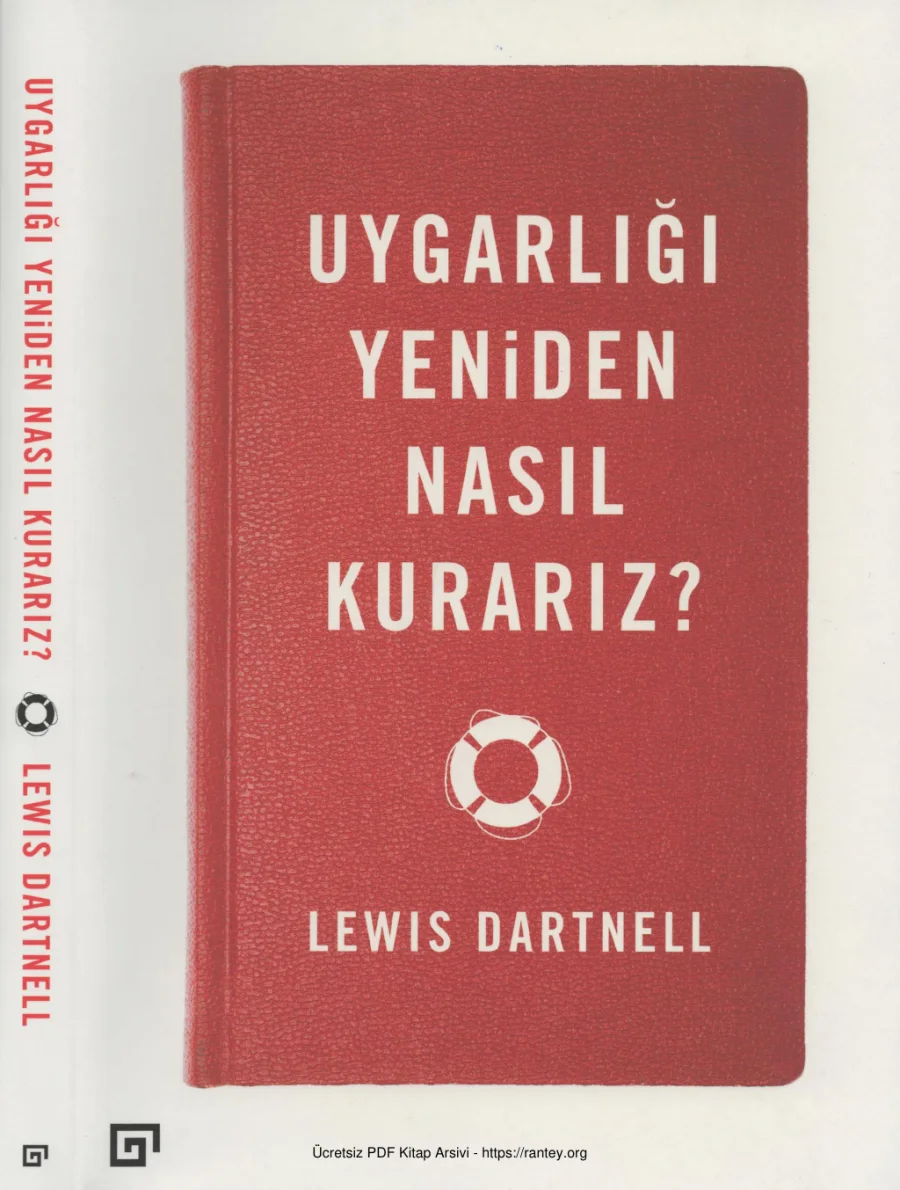 Lewis Dartnell Uygarlığı Nasıl Yeniden Kurarız KÜ Yayınları kapak görseli