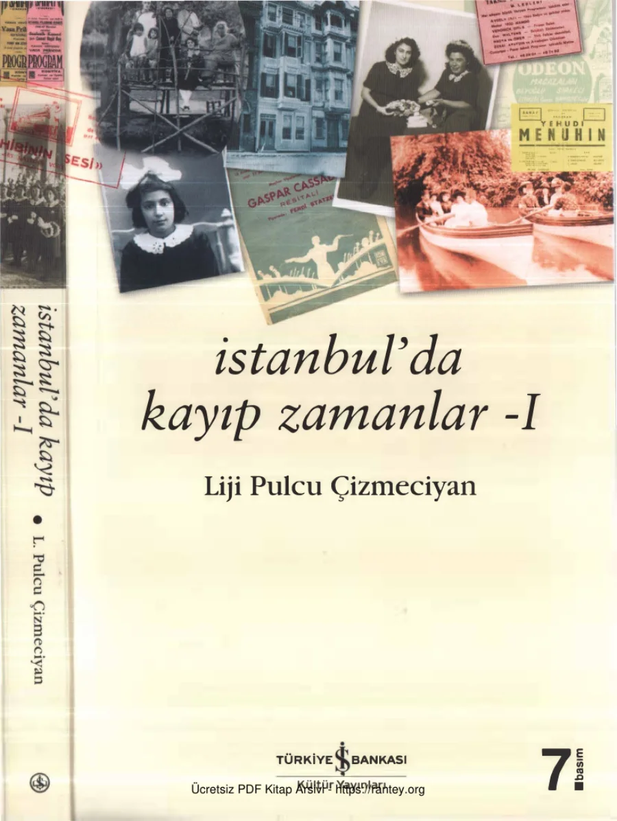 Liji Pulcu Çizmeciyan İstanbulda Kayıp Zamanlar I İş Bankası Yayınlarıı kapak görseli