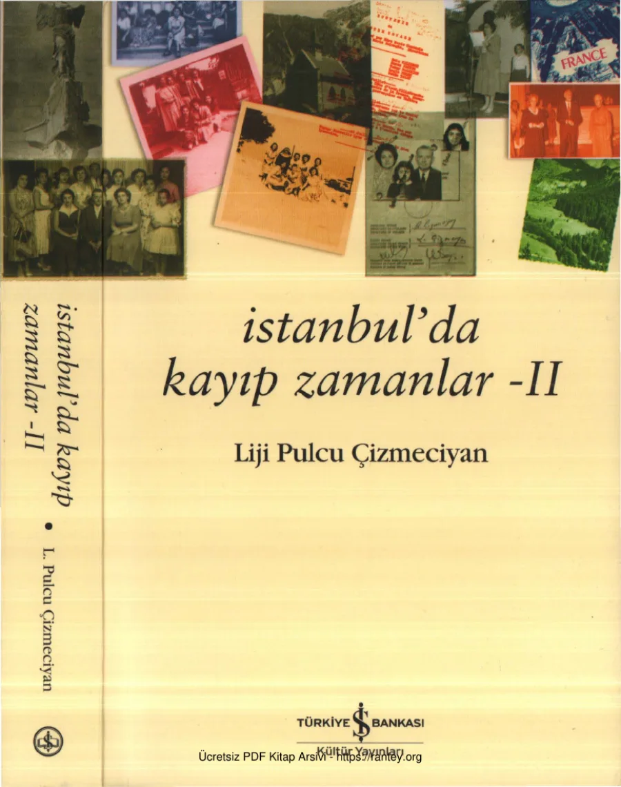 Liji Pulcu Çizmeciyan İstanbulda Kayıp Zamanlar II İş Bankası Yayınlarıı kapak görseli