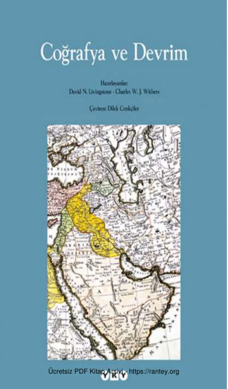 Livingstone Charles W J Withers Coğrafya ve Devrim kapak görseli