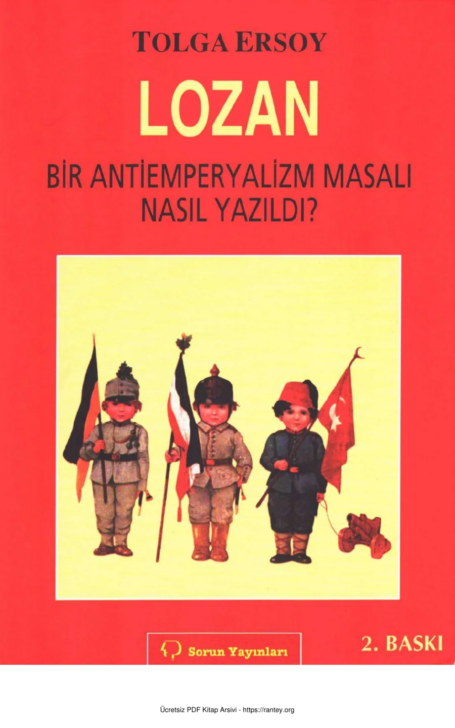 Lozan Bir Antiemperyalizm Masalı Nasıl Yazıldı kapak görseli