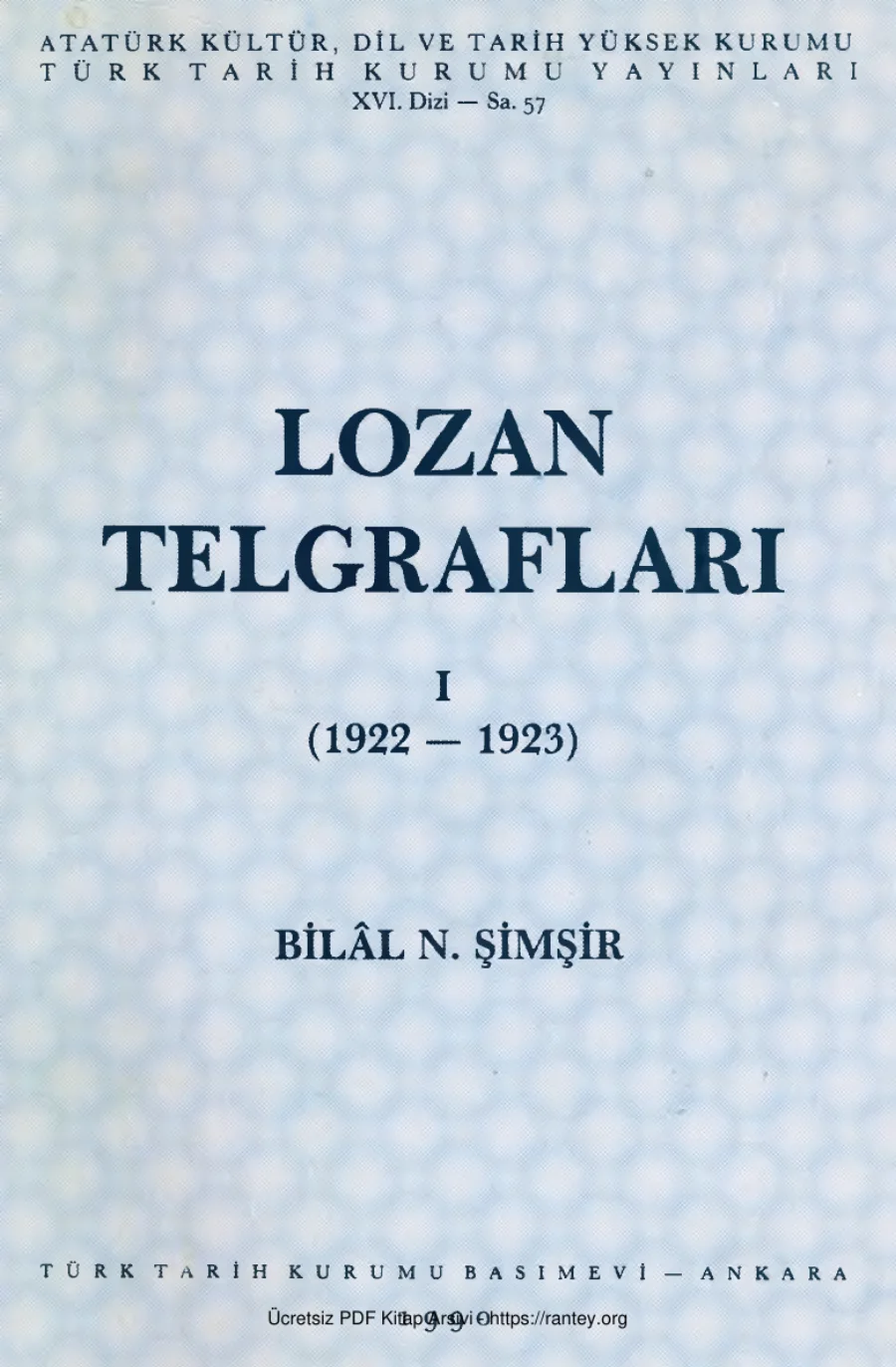 Lozan Telgrafları Cilt I: 1922-1923 kapak görseli