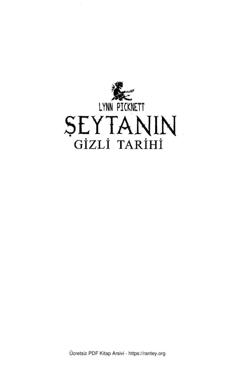Lynn Picknett Şeytanın Gizli Tarihi Neden Kitap kapak görseli