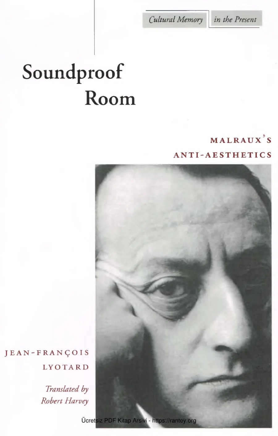 Lyotard Soundproof Room Malraux s Anti Aesthetics kapak görseli