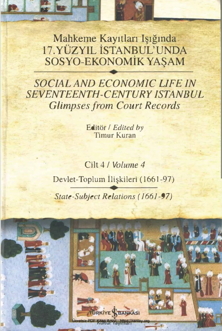 Mahkeme Kayıtları Işığında 17 Yüzyıl İstanbulunda Sosyo Ekonomik Yaşam 4 kapak görseli