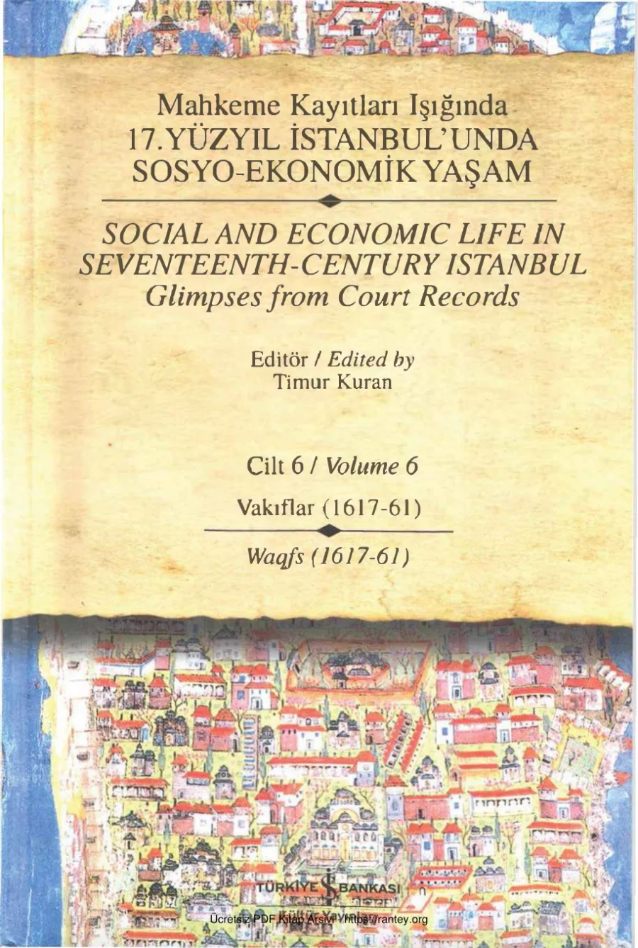 Mahkeme Kayıtları Işığında 17 Yüzyıl İstanbulunda Sosyo Ekonomik Yaşam 6 kapak görseli