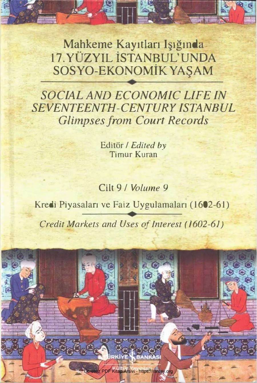 Mahkeme Kayıtları Işığında 17 Yüzyıl İstanbulunda Sosyo Ekonomik Yaşam 9 kapak görseli