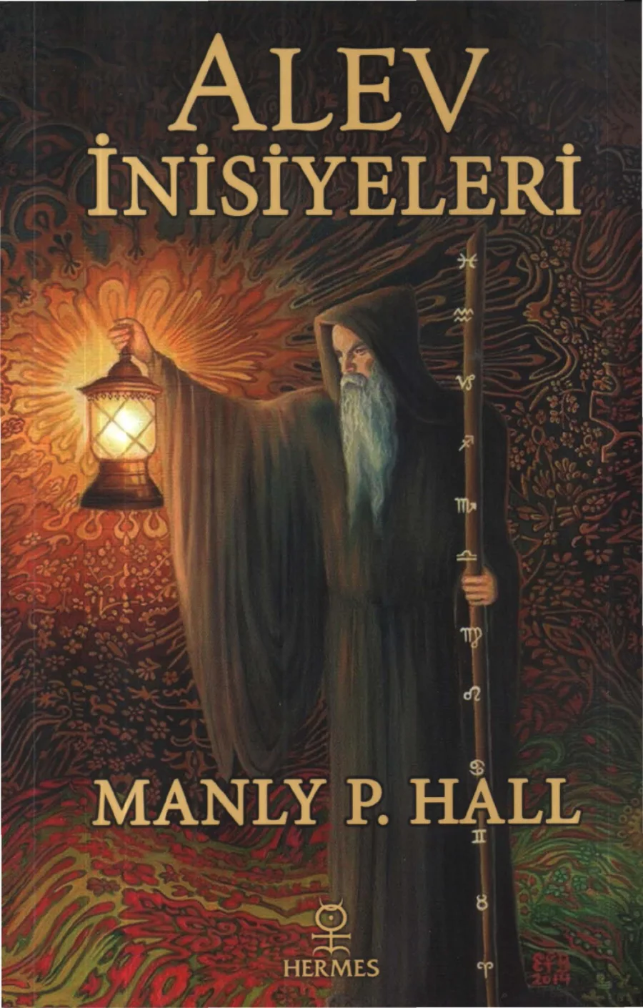 Manly P Hall Alev İnisiyeleri kapak görseli