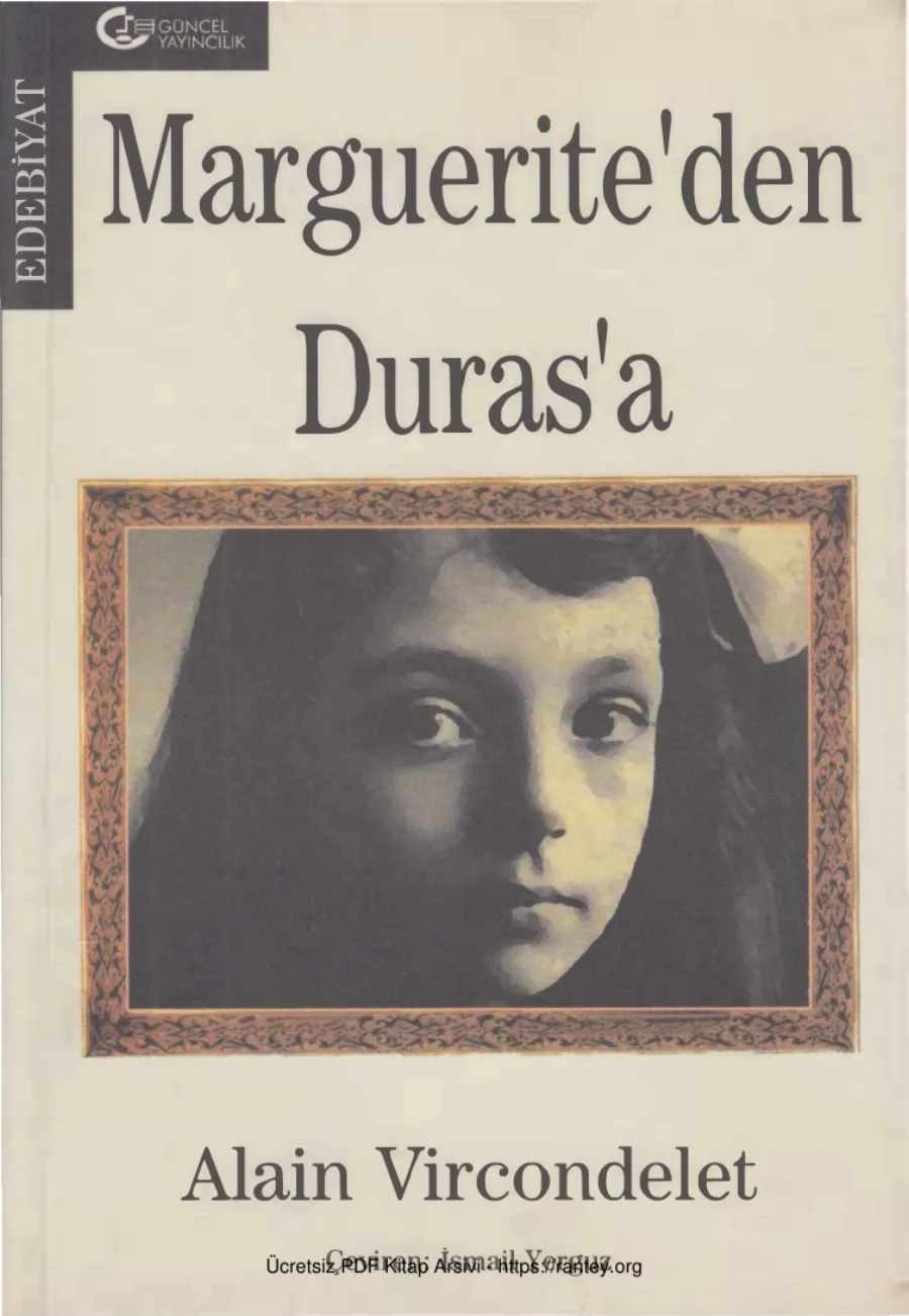 Margueriteden Durasa Güncel Yayınları kapak görseli