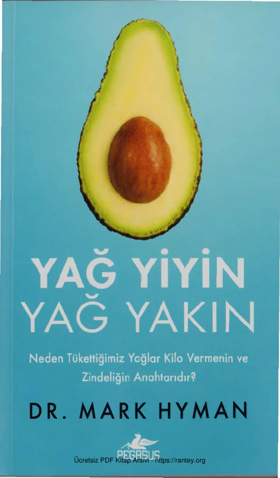 Mark Hyman Yağ Yiyin Yağ Yakın kapak görseli