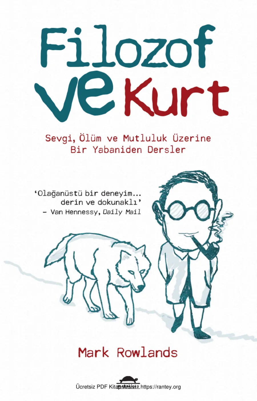 Mark Rowlands Filozof ve Kurt kapak görseli
