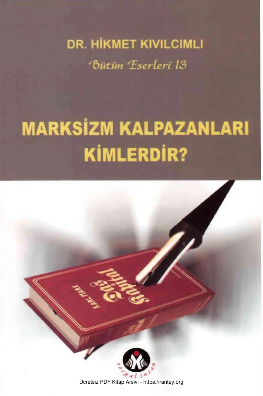 Marksizm Kalpazanları Kimlerdir Sosyal İnsan Yayınları kapak görseli
