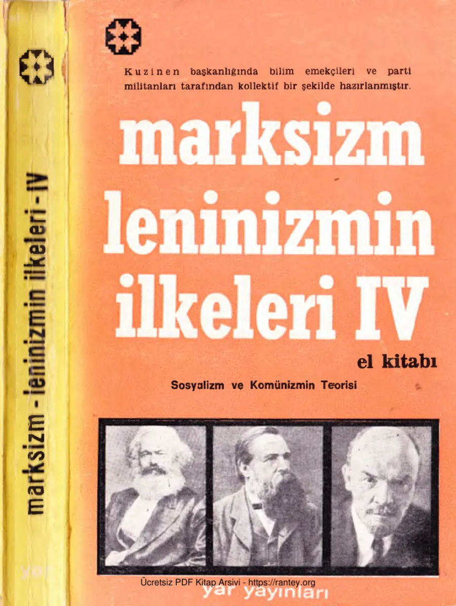 Marksizm Leninizmin İlkeleri Cilt IV Sosyalizm ve KOmünizmin Teorisi kapak görseli