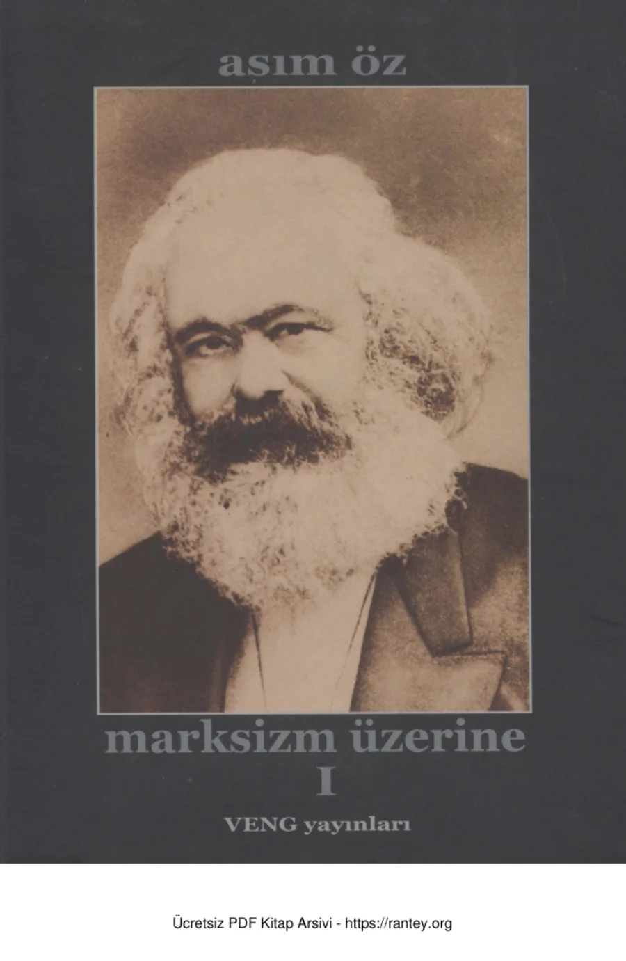 Marksizm Üzerine 1 Kitap Veng Yayınları kapak görseli