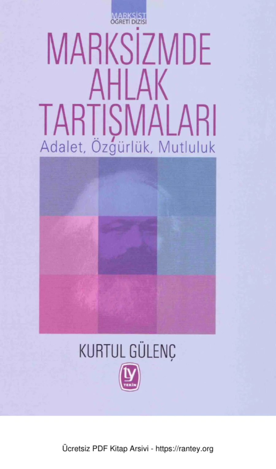 Marksizmde Ahlak Tartışmaları Tekin Yayınları kapak görseli