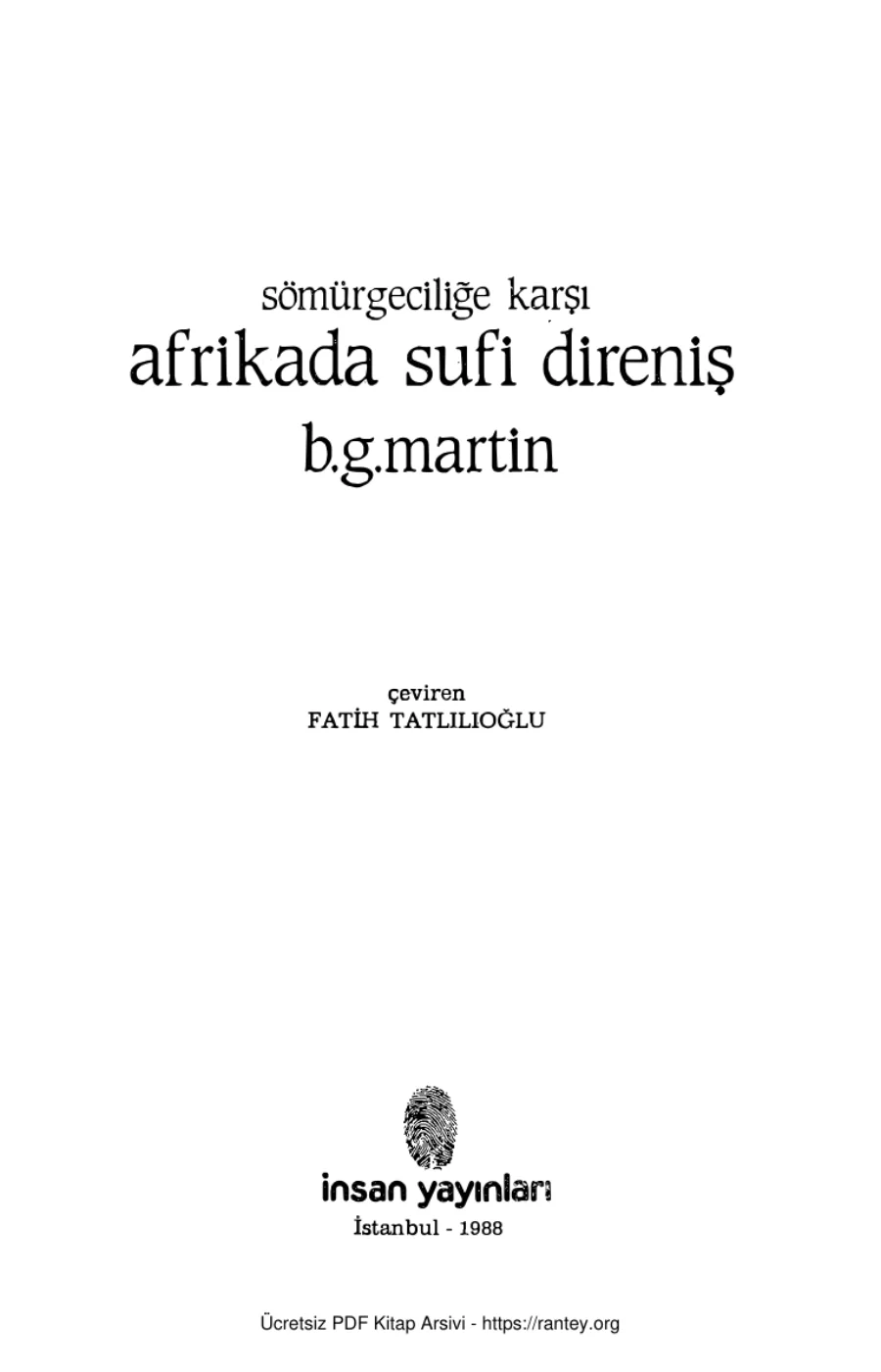 Martin Sömürgeciliğe Karşı Afrikada Sufi Direniş kapak görseli