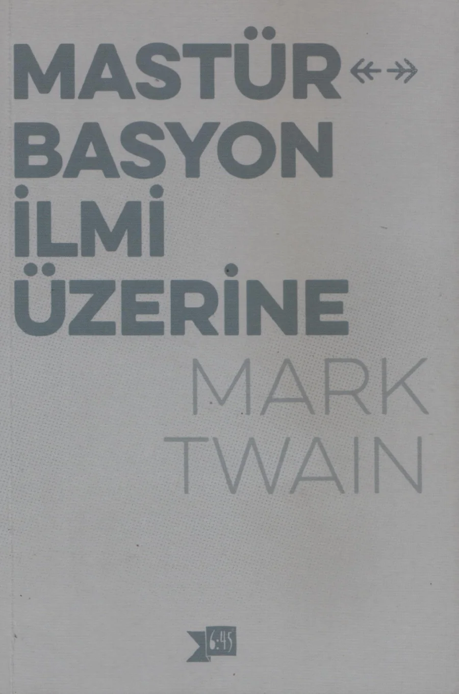 Mastürbasyon İlmi Üzerine Altı kapak görseli