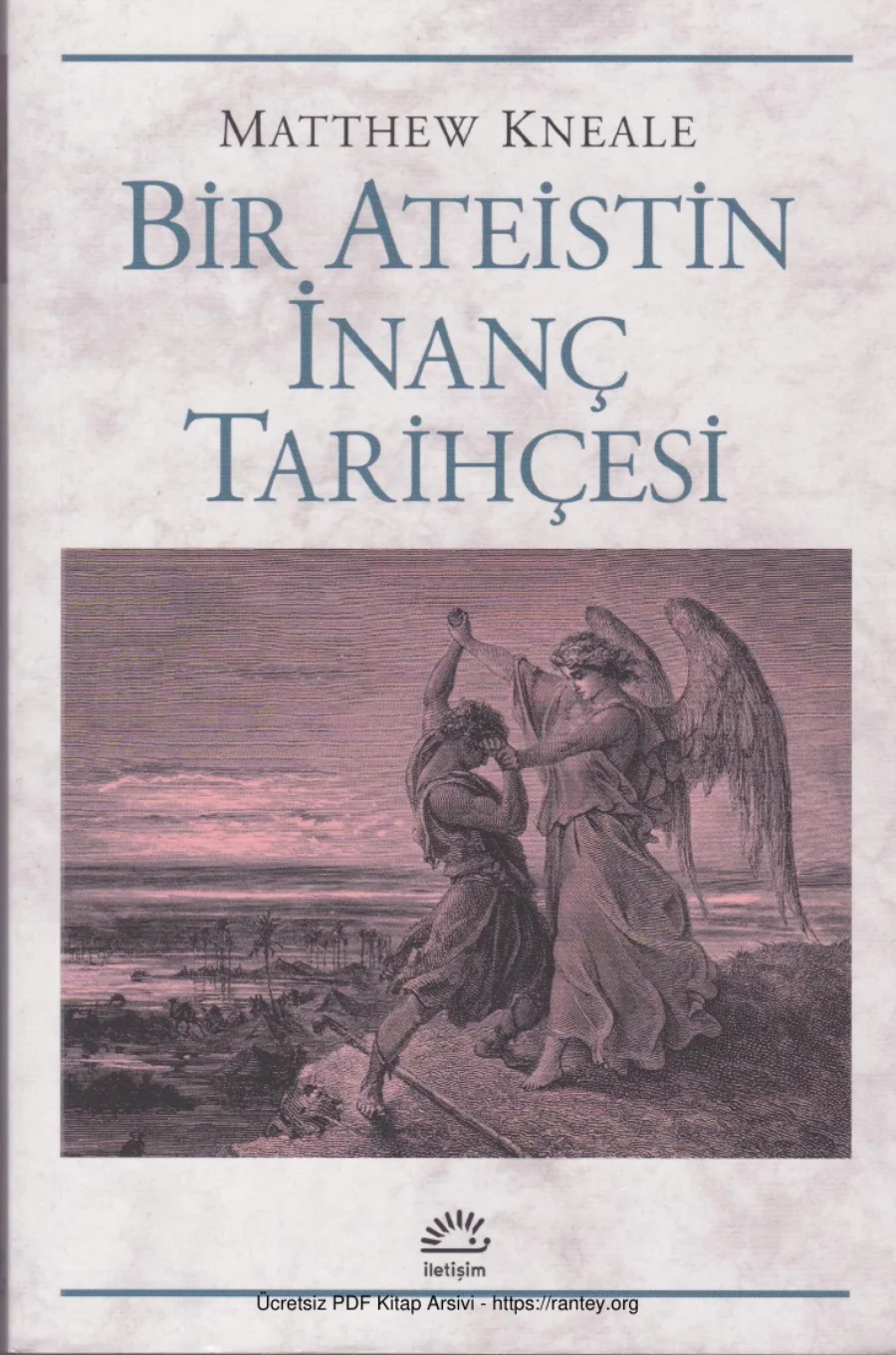 Matthew Kneale Bir Ateistin İnanç Tarihçesi kapak görseli