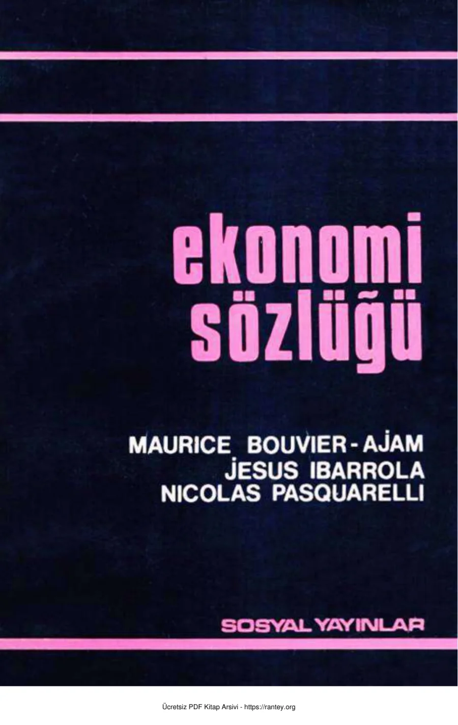 Maurice Bouvier Ajam Jean İbarrola Nicola Pasquarelli Ekonomi Sözlüğü kapak görseli