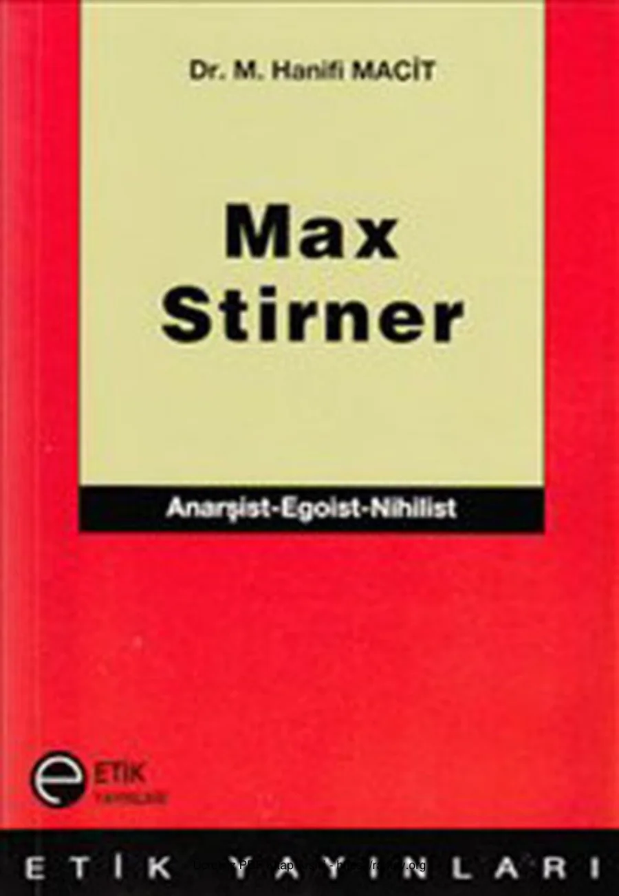 Max Stirner: Anarşist, Egoist, Nihilist kapak görseli