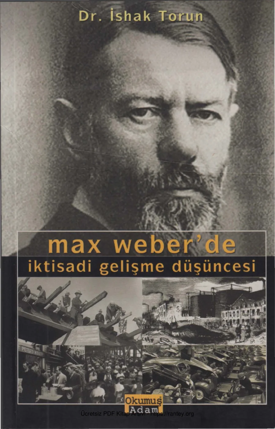 Max Weberde İktisadi Gelişme Düşüncesi Okumuş Adam Yayınları kapak görseli