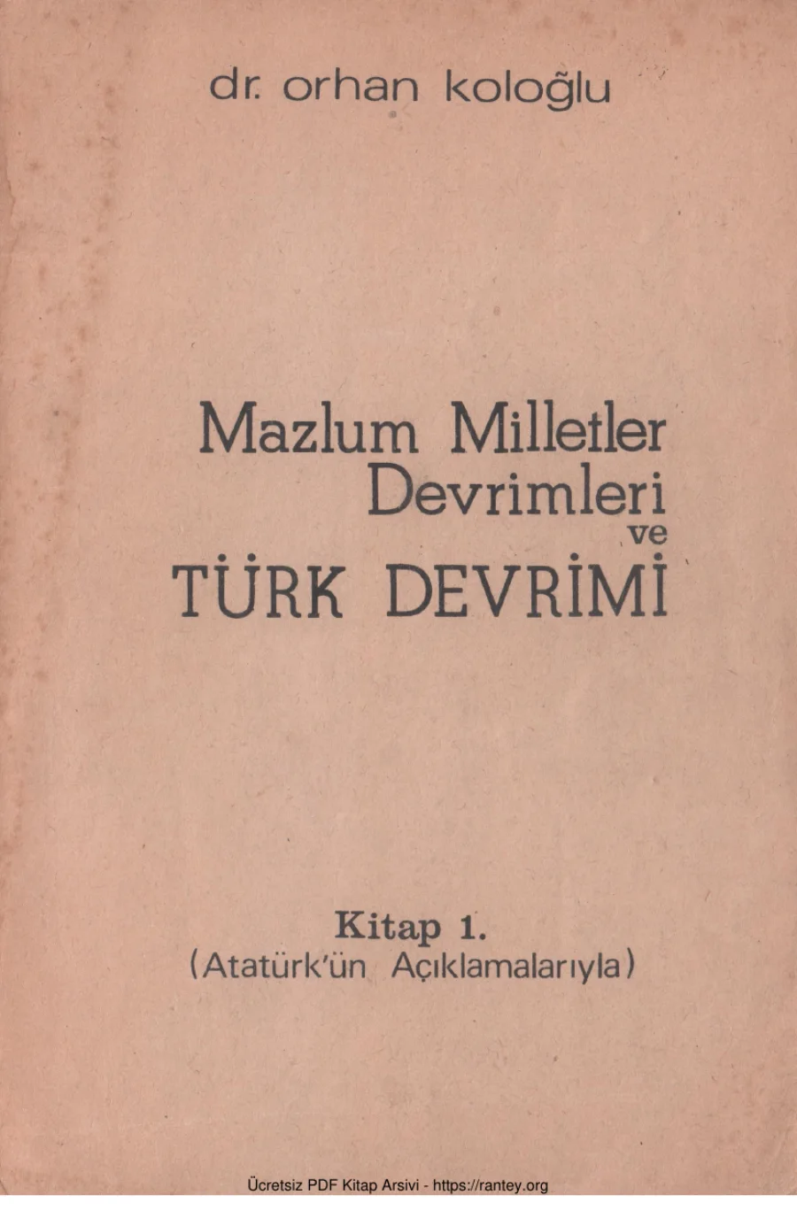 Mazlum Milletler Devrimleri ve Türk Devrimi Kitap 1 kapak görseli