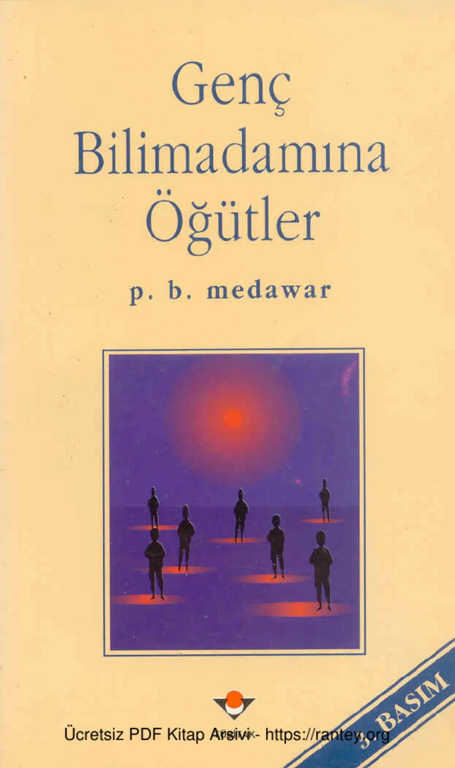 Medawar Genç Bilim Adamına Öğütler kapak görseli