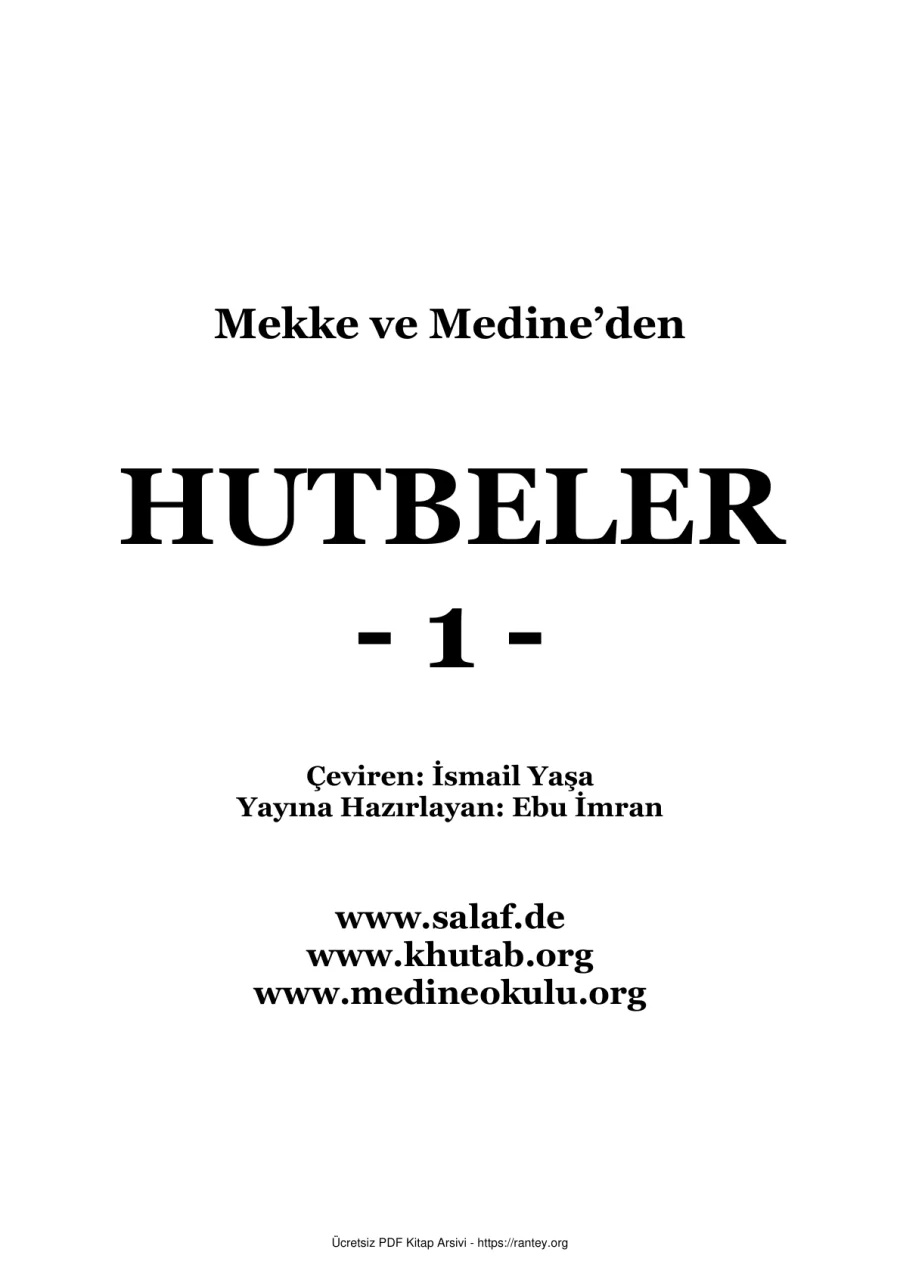 MEDİNE HUTBELERİ CİLT 1 Ebu Abdulmumin Tekin Mıhçı kapak görseli