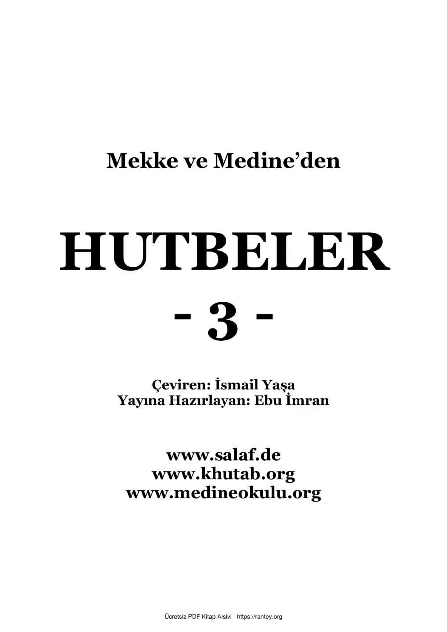 MEDİNE HUTBELERİ CİLT 3 Ebu Abdulmumin Tekin Mıhçı kapak görseli