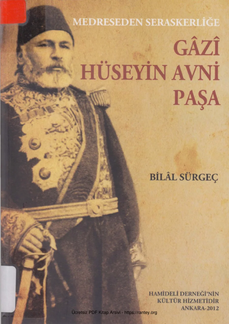 Medreseden Seraskerliğe Gz Hüseyin Avni Paşa kapak görseli