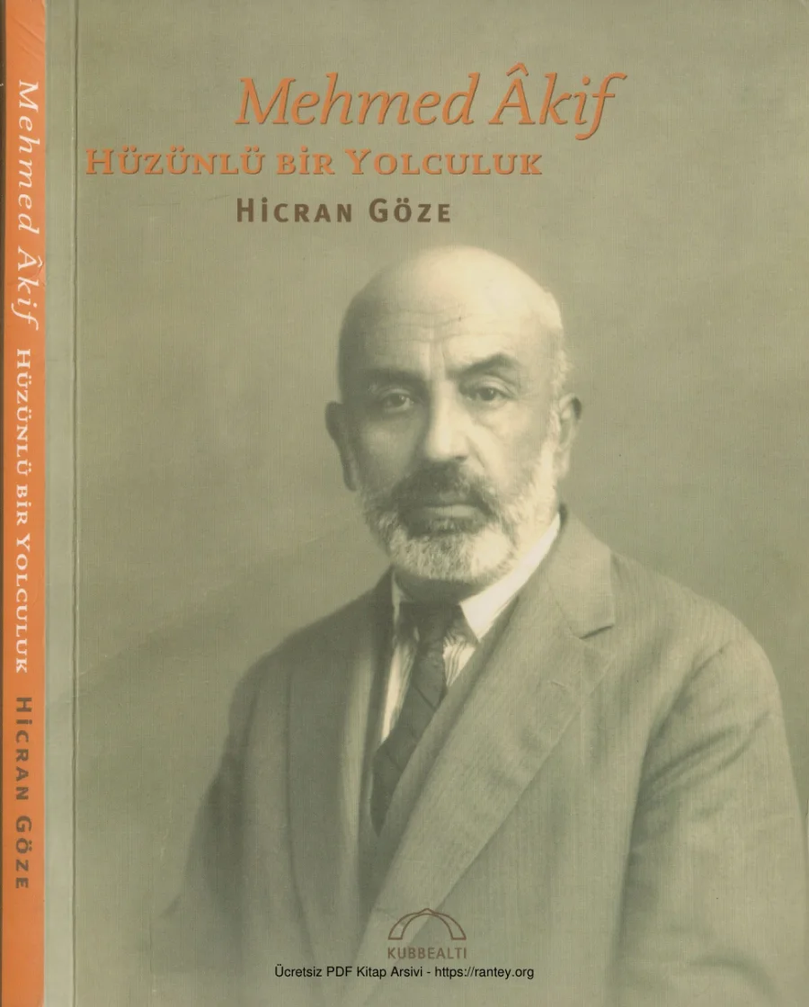 Mehmed Akif Hüzünlü Bir Yolculuk Kubbealtı Yayınları kapak görseli