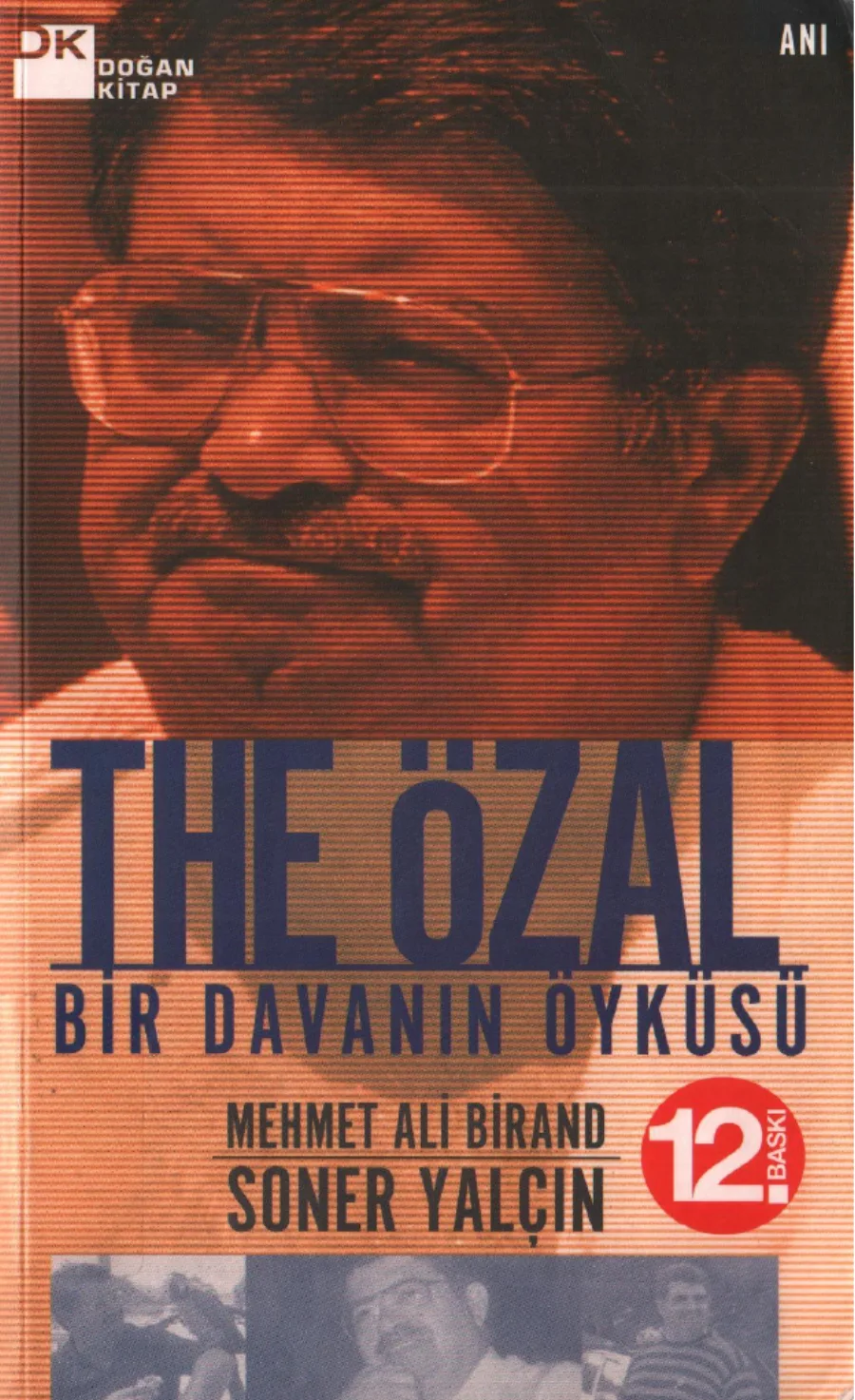 Mehmet Ali Birand The Özal Bir Davanın Öyküsü kapak görseli