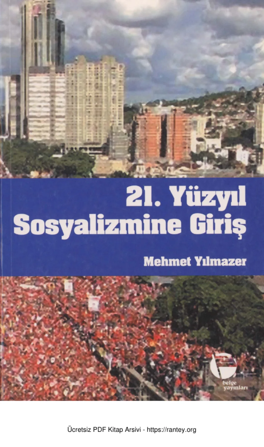 Mehmet Yılmazer 21 Yüzyıl Sosyalizmine Giriş kapak görseli